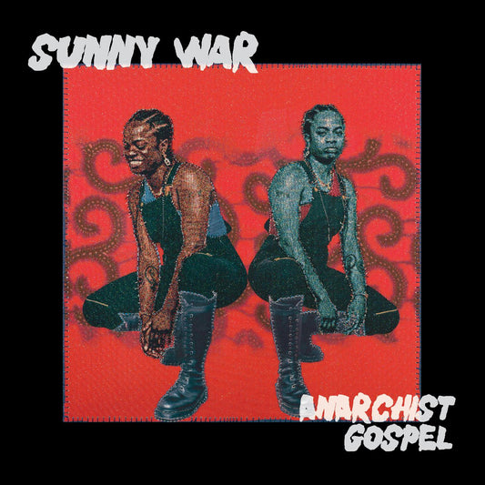 Sunny War Anarchist Gospel