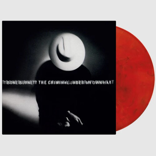 T-Bone Burnett Criminal Under My Own Hat (Limited Edition, 180-Gram Red, Black & White Marble Colored Vinyl [Import]