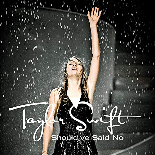 Taylor Swift Should've Said No (Colored Vinyl, White, Limited Edition) (7" Vinyl)