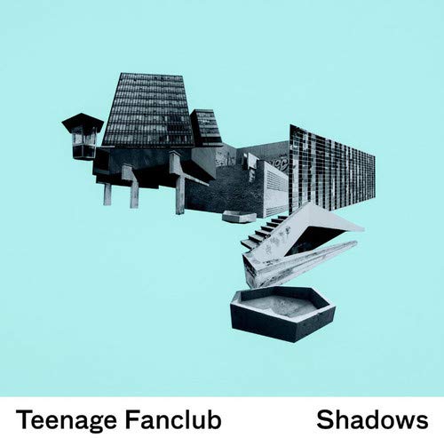 Teenage Fanclub Shadows