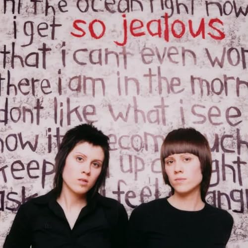 Tegan and Sara So Jealous (20Th Anniversary)