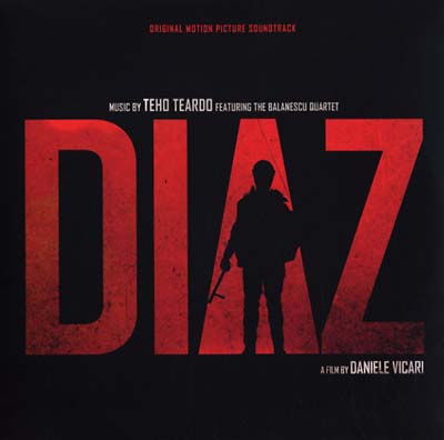 TEHO TEARDO WITH THE BALANESCU QUARTET Diaz: Original Motion Picture Soundtrack
