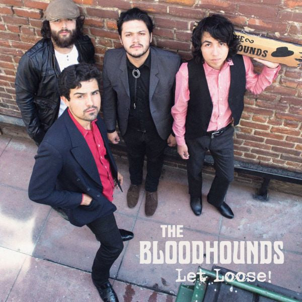 The Bloodhounds Let Loose!