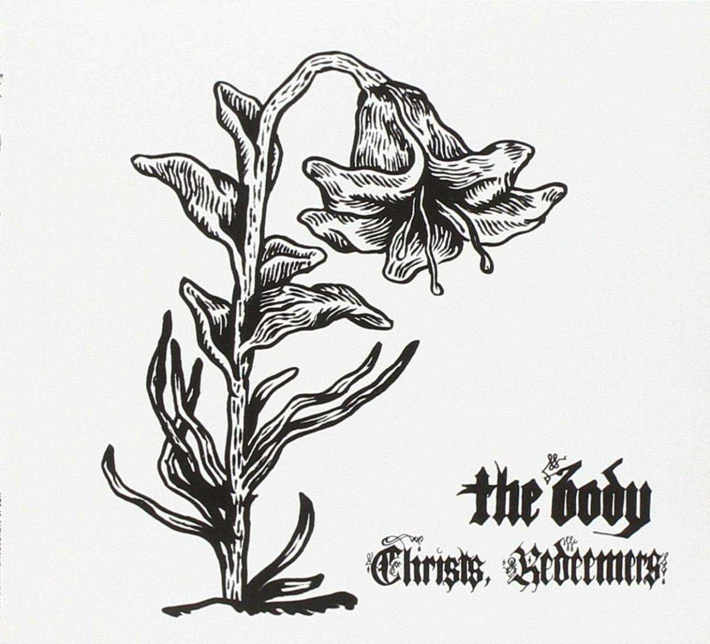 The Body Christs, Redeemers