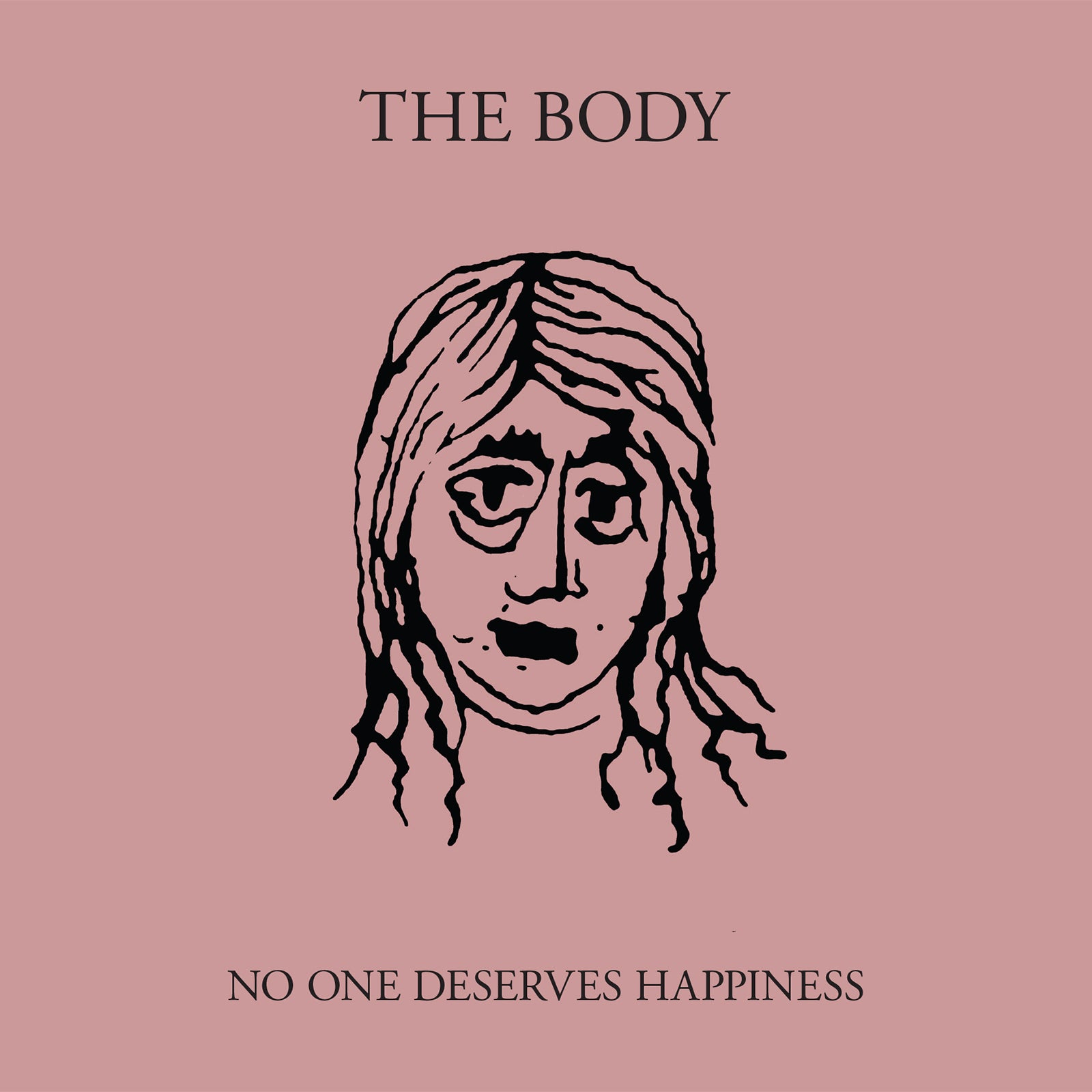 The Body No One Deserves Happiness (CLEAR WITH PINK VINYL)