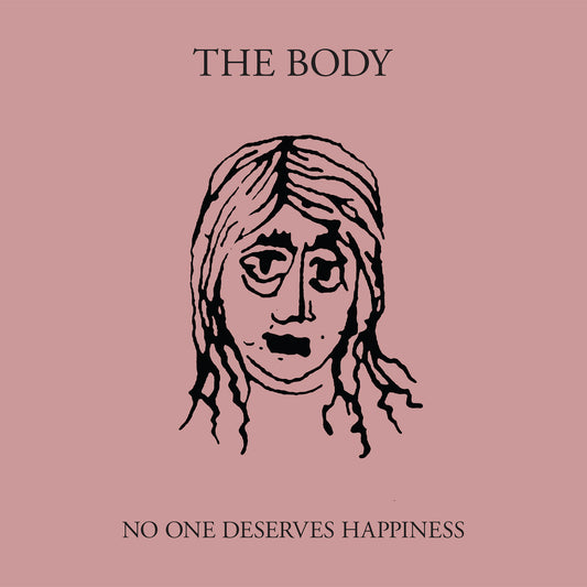 The Body No One Deserves Happiness (CLEAR WITH PINK VINYL)