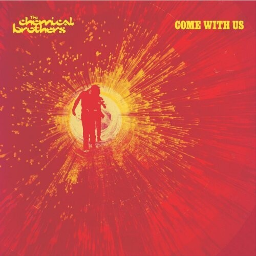 The Chemical Brothers Come With Us (Gatefold LP Jacket, Reissue) (2 Lp's)