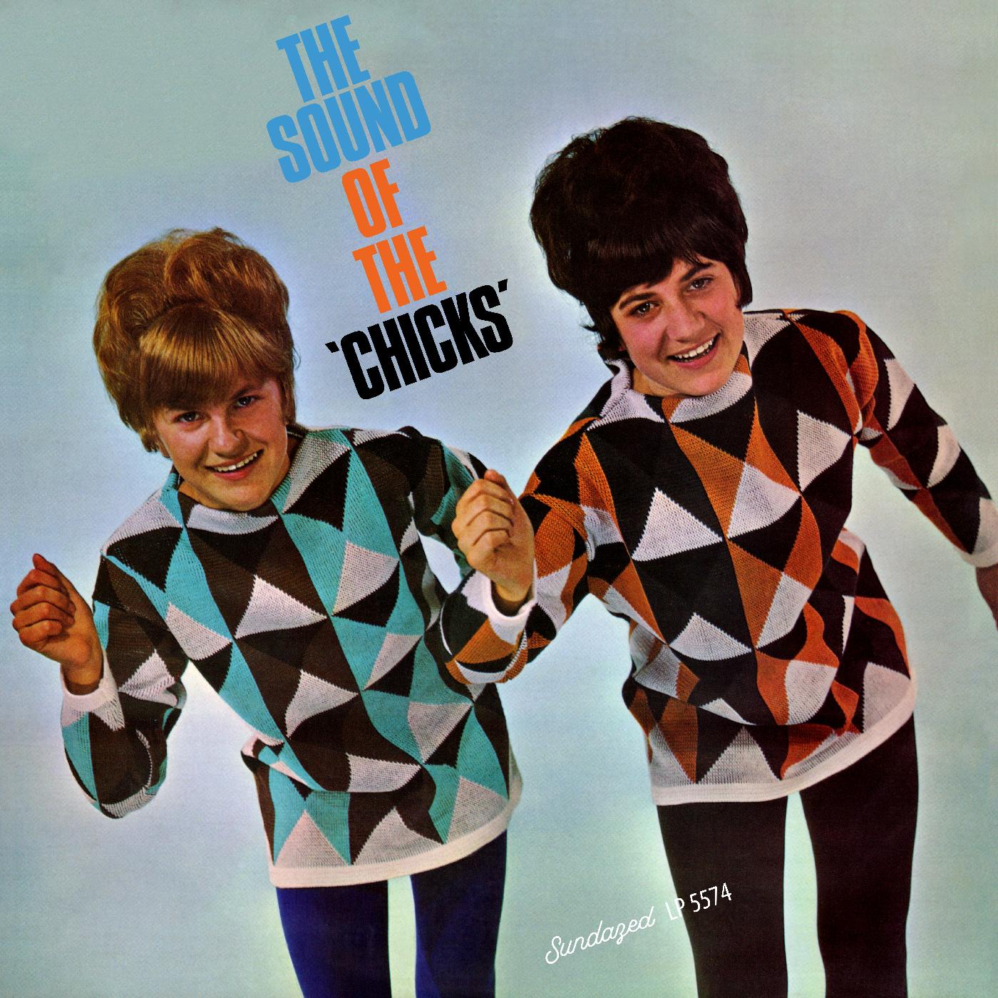 The Chicks The Sound Of The Chicks