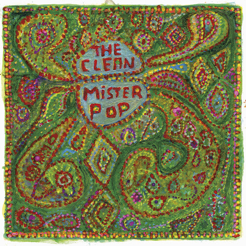 The Clean Mister Pop [Reissue]
