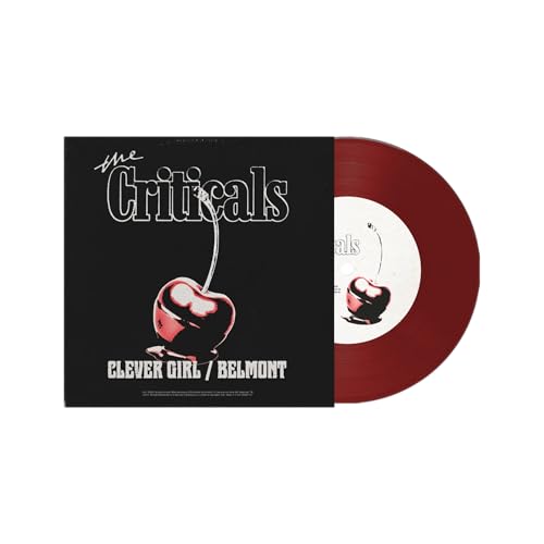 The Criticals Clever Girl / Belmont [Red 7" Single]
