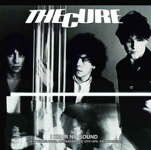 The Cure I Hear No Sound: Live At De Melkweg, Amsterdam, Dec 12th 1979 - FM Broadcast (Yellow Vinyl)