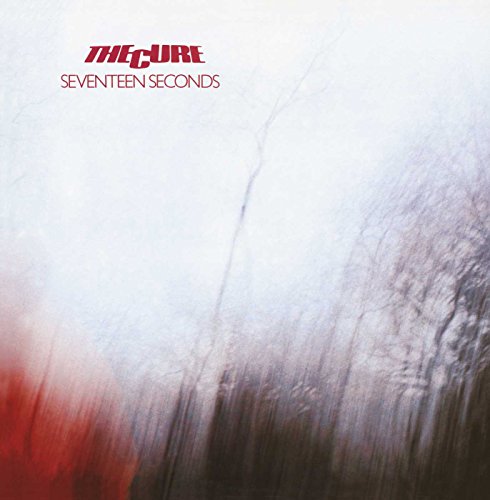 The Cure Seventeen Seconds