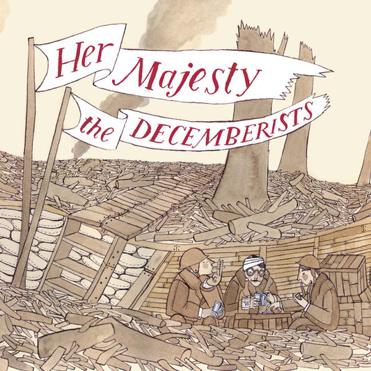 The Decemberists Her Majesty The Decemberists