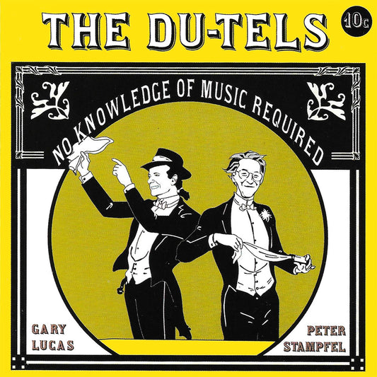 The Du-Tels No Knowledge Of Music Required (DELUXE EDITION)