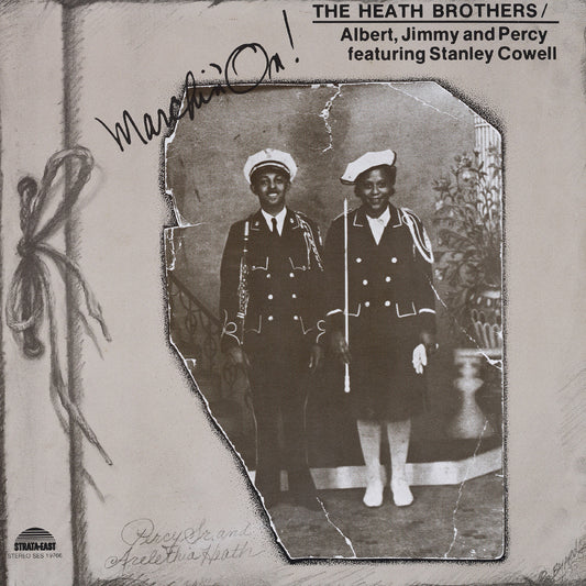 The (Feat. Stanley Cowell) Heath Bros Marchin On (Deluxe Edition)