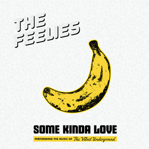 The Feelies Some Kinda Love: Performing The Music Of The Velvet Underground (Colored Vinyl, Gray, Indie Exclusive) (2 Lp's)