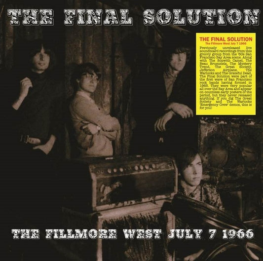 THE FINAL SOLUTION The Fillmore West July 7 1966