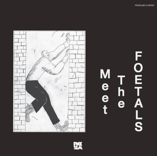 The Foetals Meet The Foetals