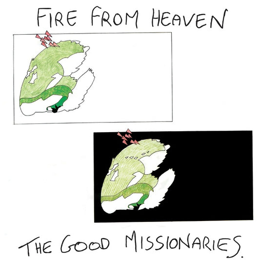 THE GOOD MISSIONARIES Fire From Heaven