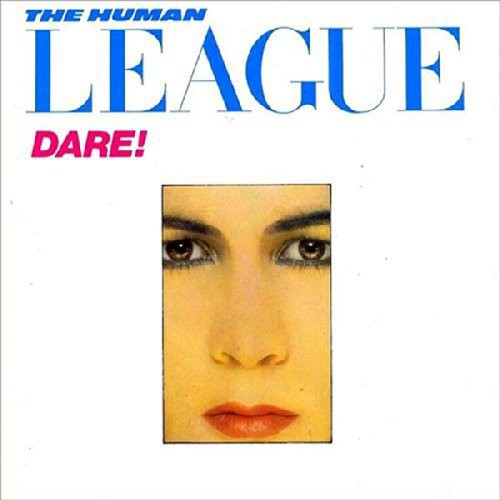 The Human League Dare! [Import]