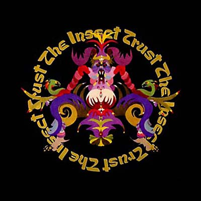 THE INSECT TRUST The Insect Trust