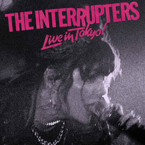 The Interrupters Live In Tokyo! (L.P.)