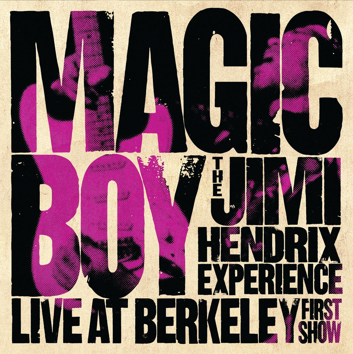 The Jimi Hendrix Experience Magic Boy: The Jimi Hendrix Experience Live At Berkeley - The First Show (140 Gram Vinyl) (2 Lp's)