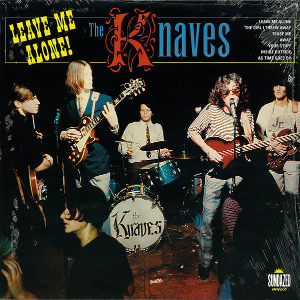 The Knaves Leave Me Alone! / The Girl I Threw Away + 6 (GOLD VINYL)