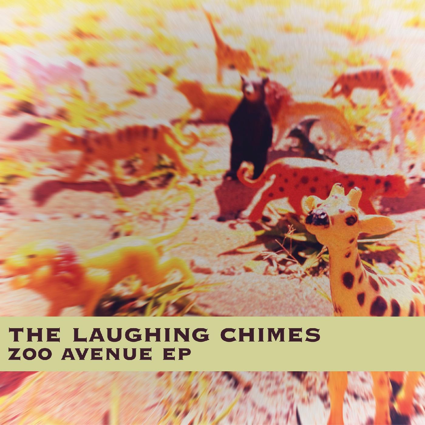 The Laughing Chimes Zoo Avenue EP