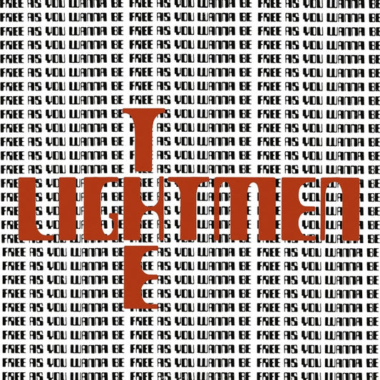 THE LIGHTMEN Free As You Wanna Be [LP]