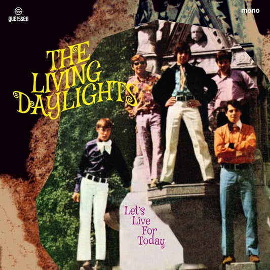 THE LIVING DAYLIGHTS Let's Live For Today