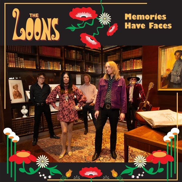 The Loons Memories Have Faces