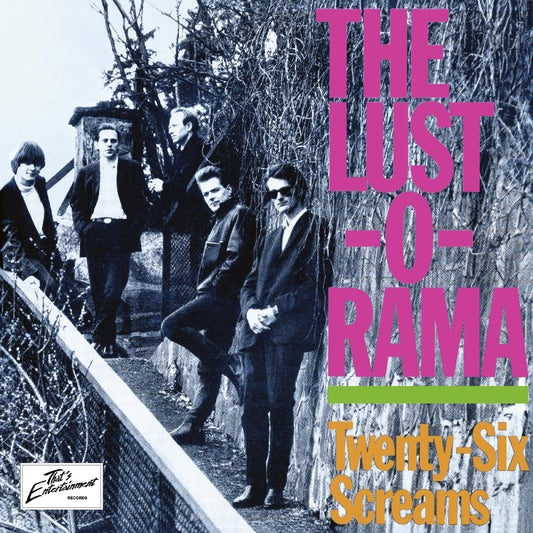 The Lust-O-Rama Twenty-Six Screams
