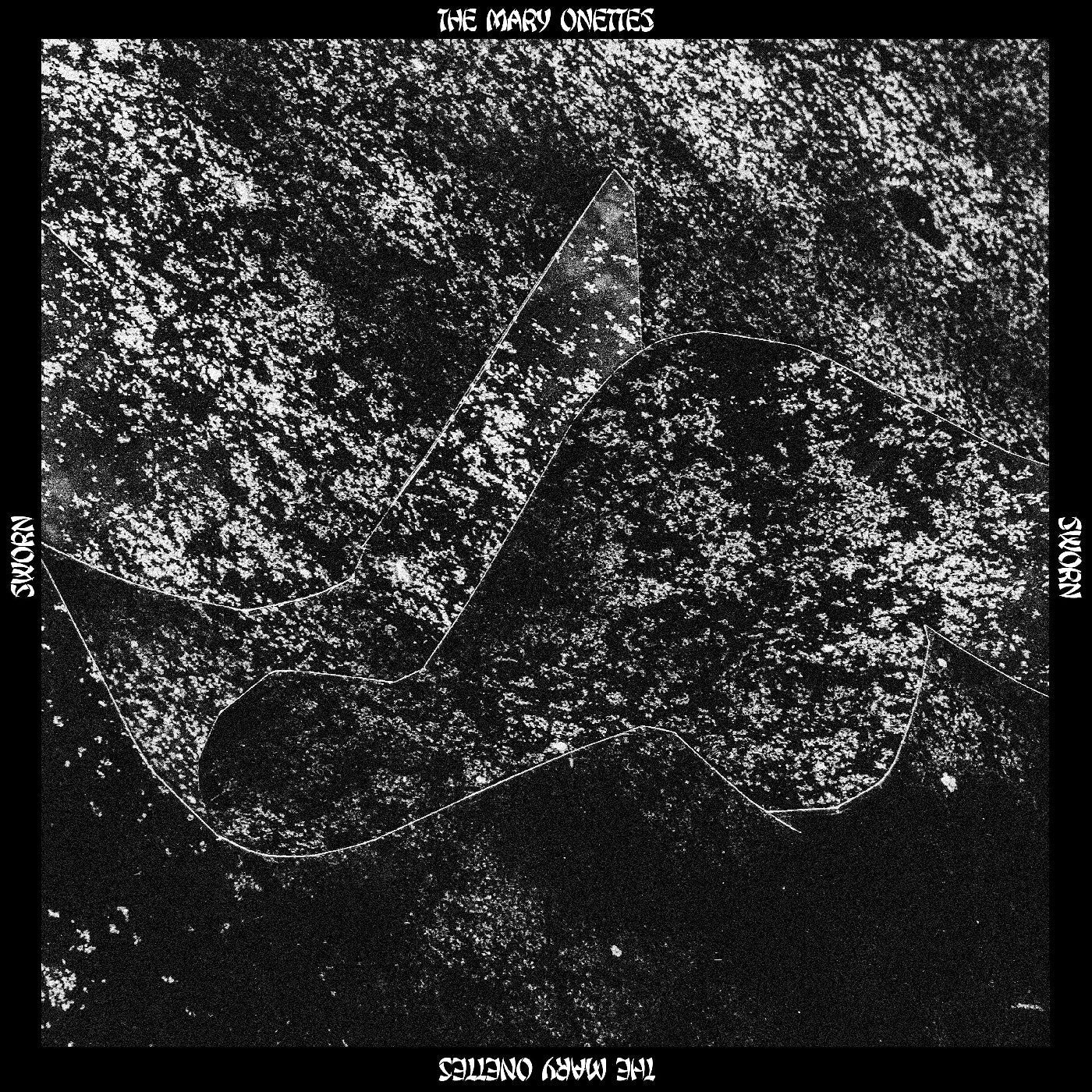 The Mary Onettes Sworn