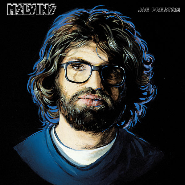 THE MELVINS Joe Preston