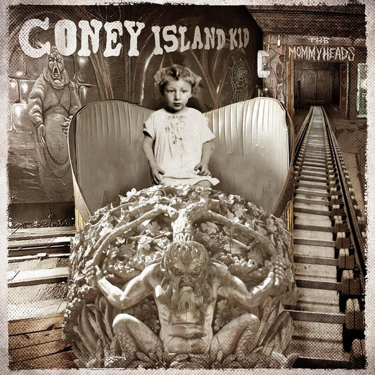 The Mommyheads Coney Island Kid