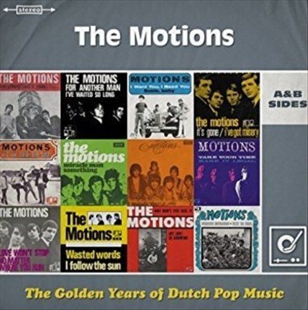 The Motions The Golden Years Of Dutch Pop Music : A&B Sides