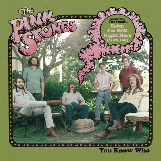 The Pink Stones You Know Who (Indie Exclusive Multi-Color Vinyl)