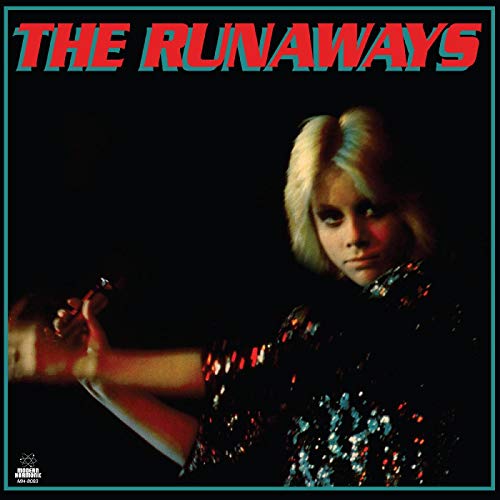 The Runaways The Runaways