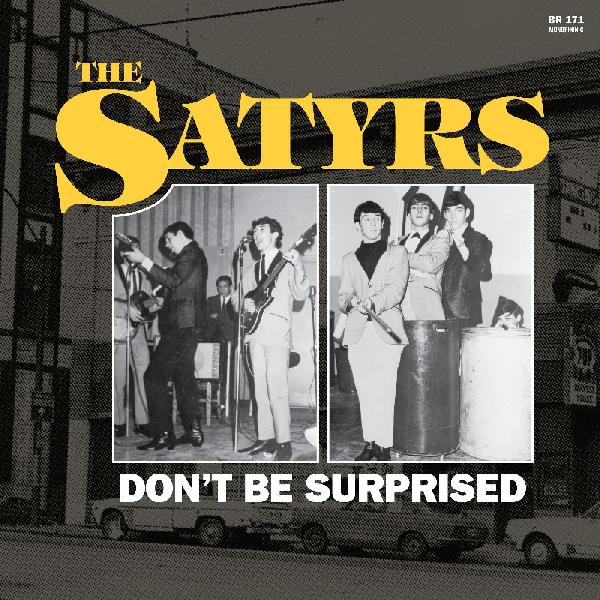 The Satyrs Don't Be Surprised (YELLOW VINYL)