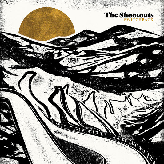 The Shootouts Switchback (Gold Nugget Vinyl)