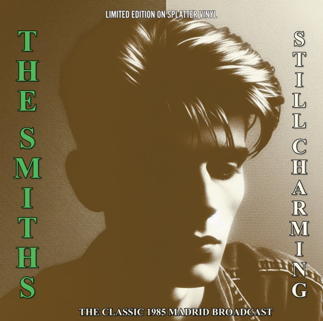The Smiths Still Charming: The Classic 1985 Madrid Broadcast (Limited Edition, Splatter Colored Vinyl) [Import]