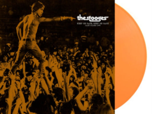 The Stooges Keep Me Safe, Keep Me Sane: Rare Tracks 1972 (Colored Vinyl, Orange)
