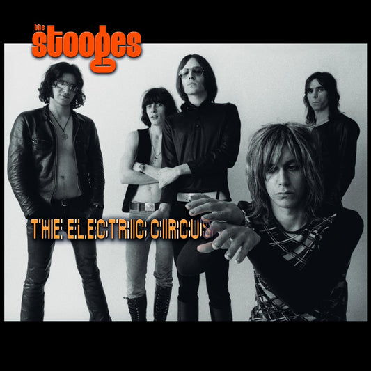 The Stooges The Electric Circus