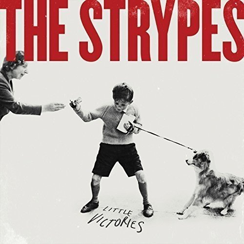 The Strypes Little Victories [Import]