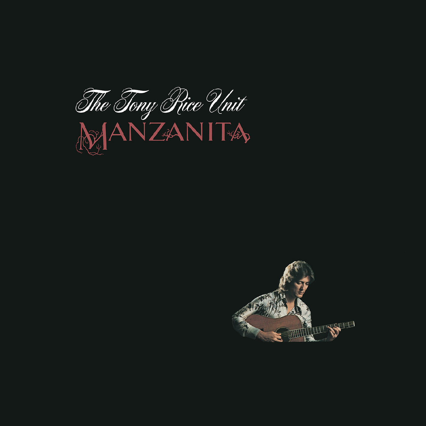 The Tony Rice Unit Manzanita (Root Beer Vinyl)