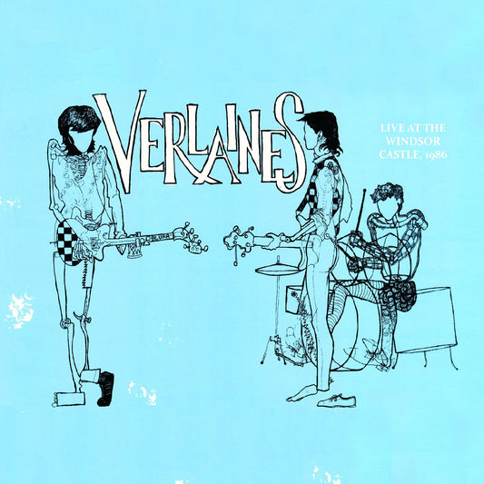 The Verlaines Live at the Windsor Castle, Auckland, May 1986 (SKY BLUE VINYL)