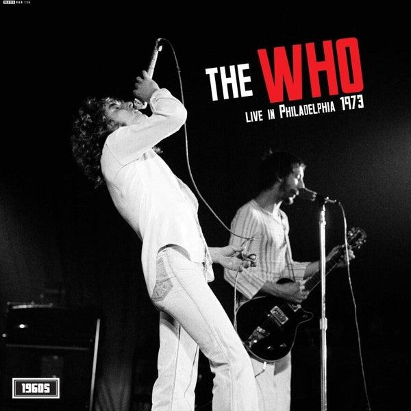 The Who Live in Philadelphia 1973