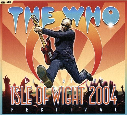 The Who The Who: Live at the Isle of Wight Festival 2004 (With DVD, Digipack Packaging)