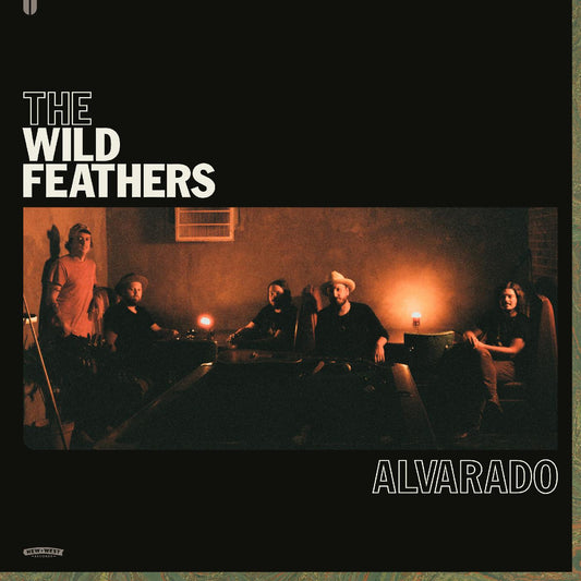 The Wild Feathers Alvarado